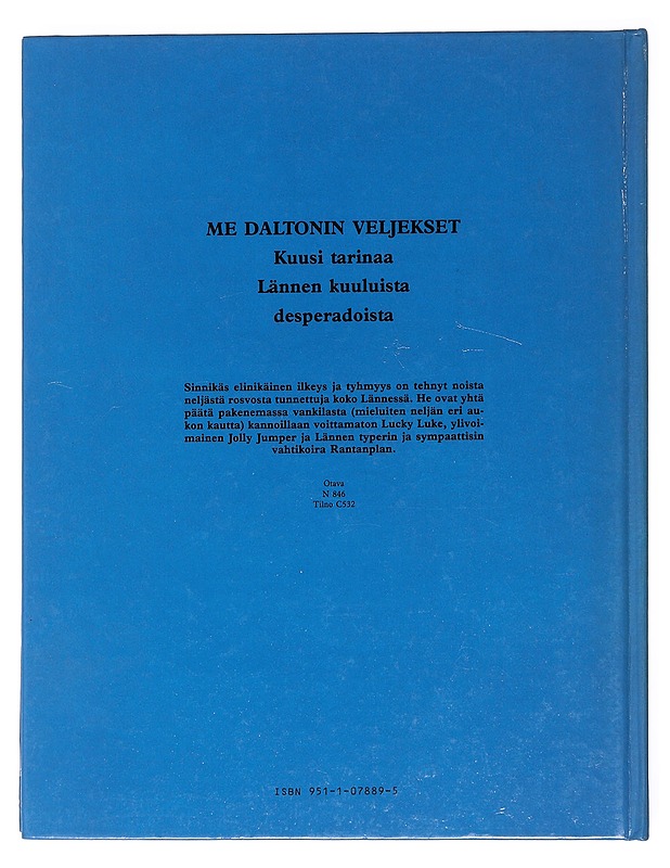 Me Daltonin veljekset - Morris, 1923-2001 - Sarjakuvat - 10105597343 - 1