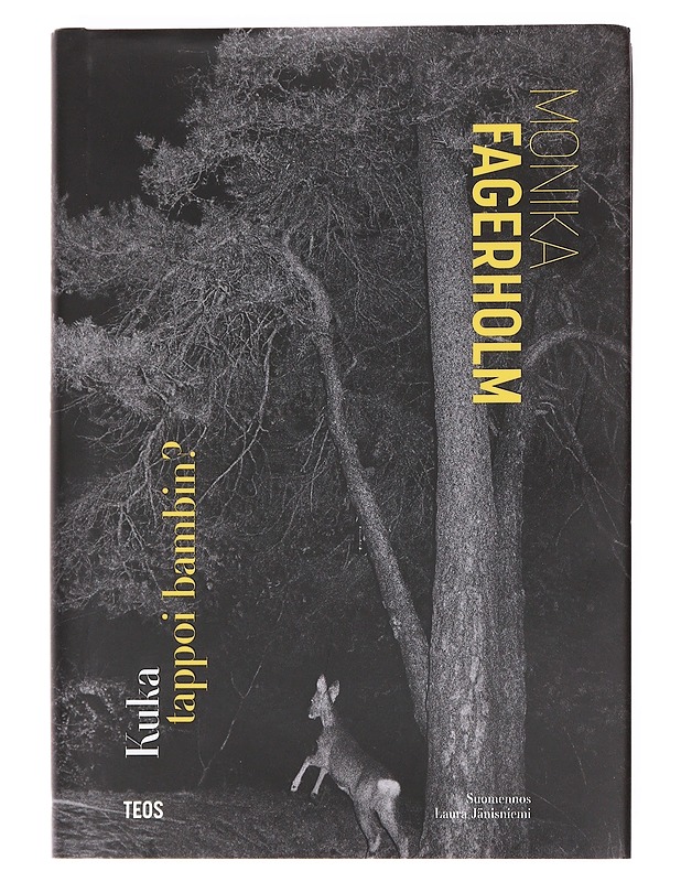 Kuka tappoi bambin? : romaani - Fagerholm, Monika - Romaanit ja novellit - 10105597357 - 0