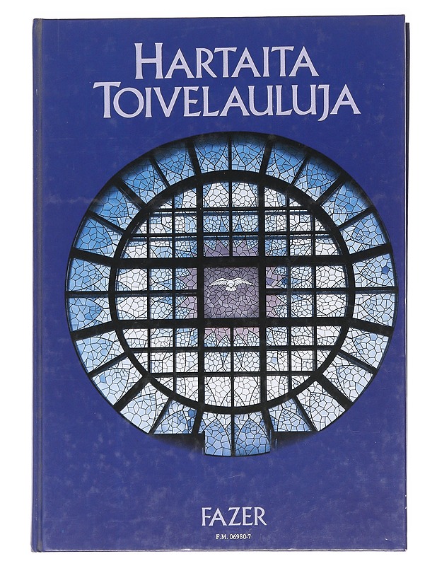 Hartaita toivelauluja - Harrastekirjat - 10105597367 - 0