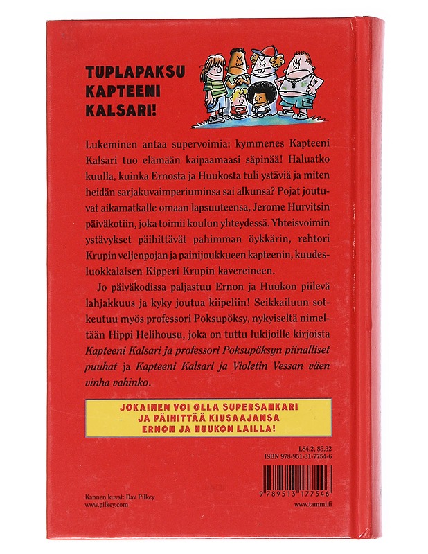 Kapteeni Kalsari ja Hippi Helihousun hirvittävä paluu - Pilkey, Dav - Lastenkirjat - 10105597388 - 1