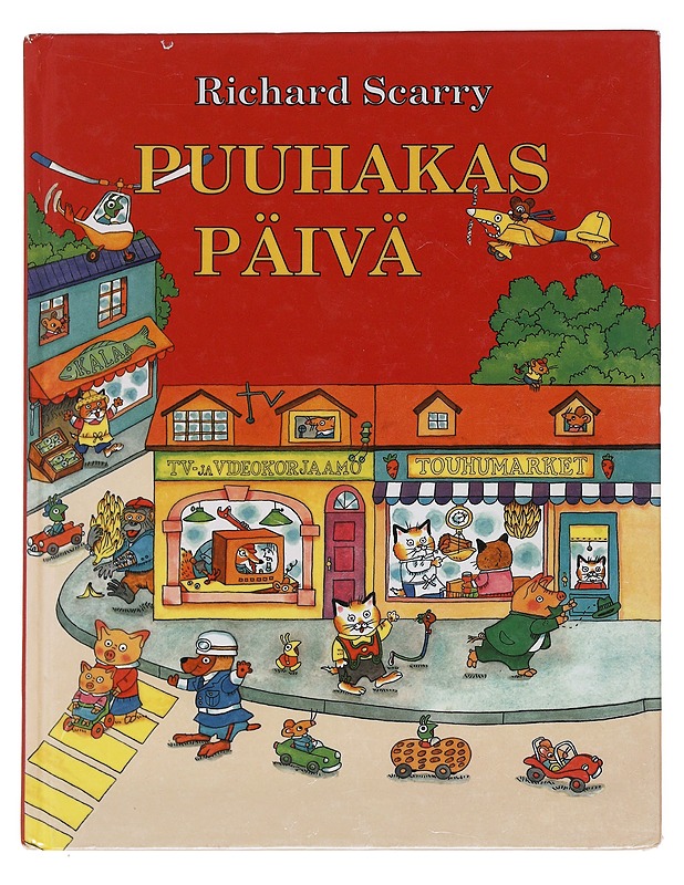 Puuhakas päivä - Scarry, Richard - Lastenkirjat - 10105597395 - 0