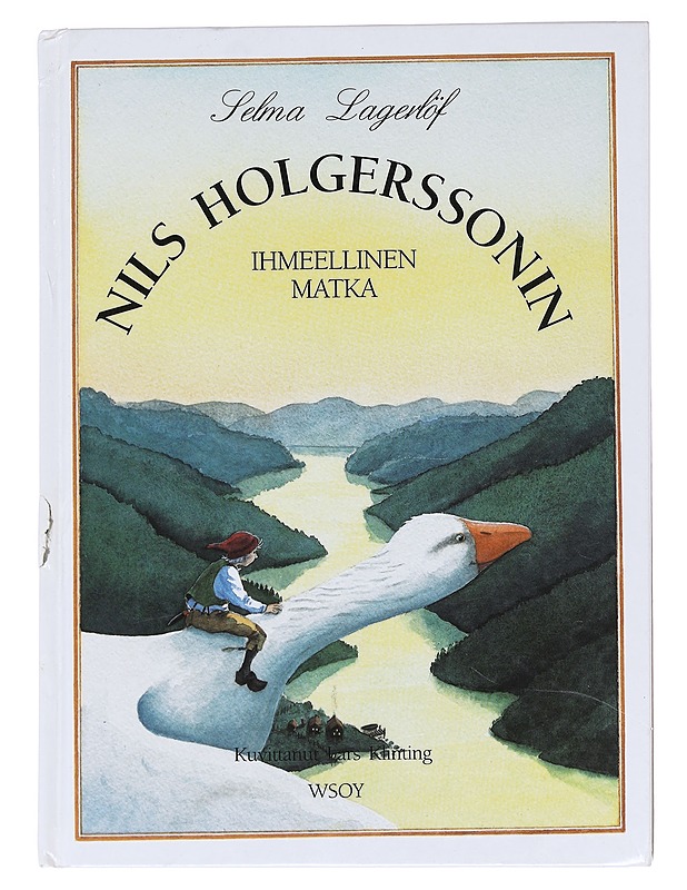 Nils Holgerssonin ihmeellinen matka - Lagerlöf, Selma - Lastenkirjat - 10105597401 - 0