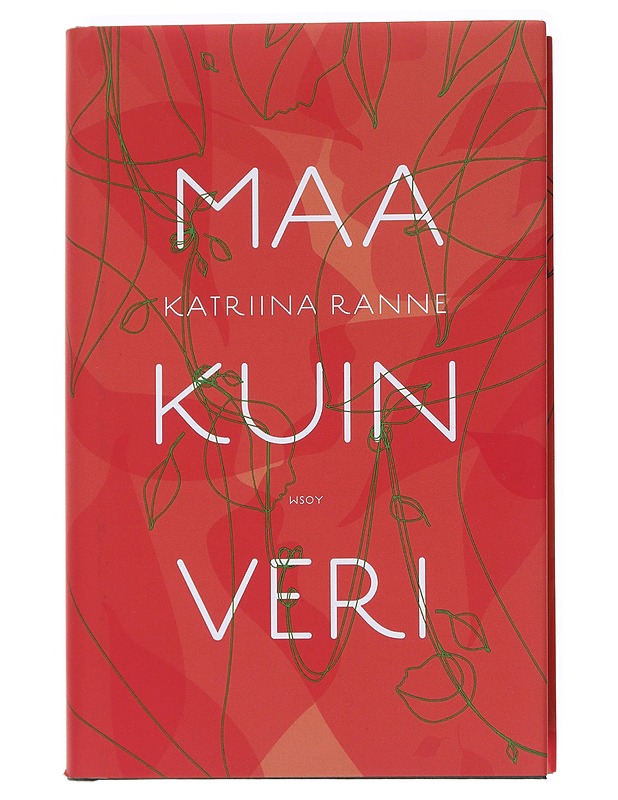 Maa kuin veri - Katriina Ranne - Romaanit ja novellit - 10105597425 - 0