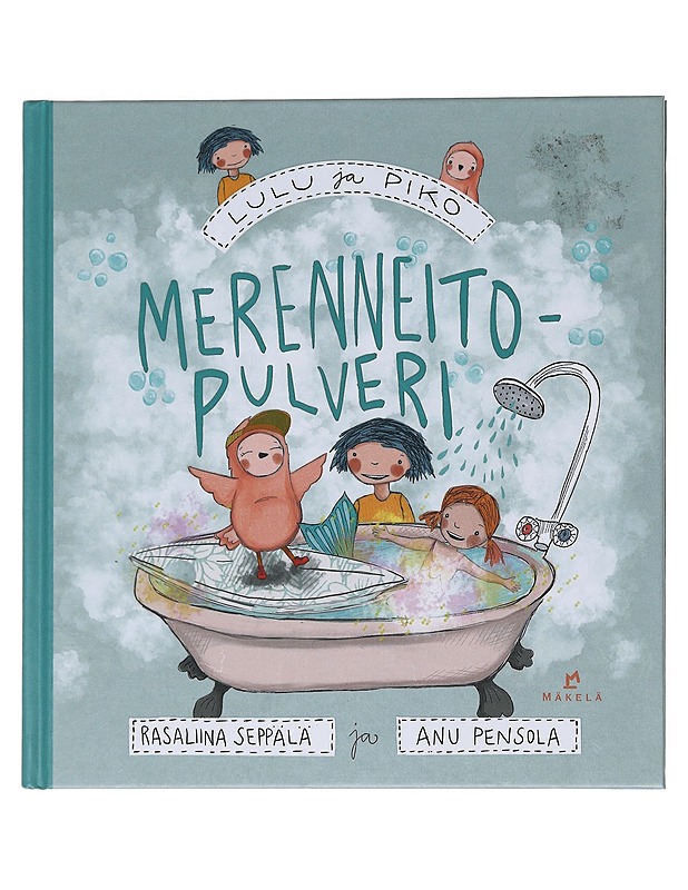 Lulu ja Piko! Merenneitopulveri - Jänö, Rasaliina - Lastenkirjat - 10105597438 - 0