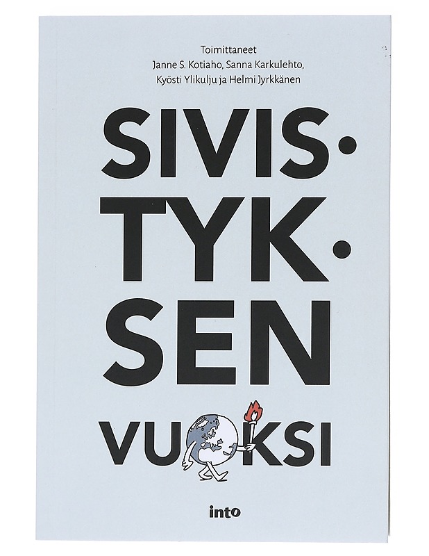 Sivistyksen vuoksi - Kotiaho, Janne S. - Tietokirjat ja oppaat - 10105597450 - 0