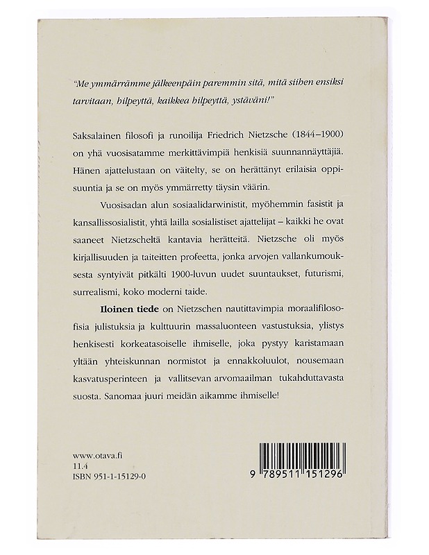 Iloinen tiede ("La gaya scienza") - Nietzsche, Friedrich Wilhelm - Tietokirjat ja oppaat - 10105597459 - 1