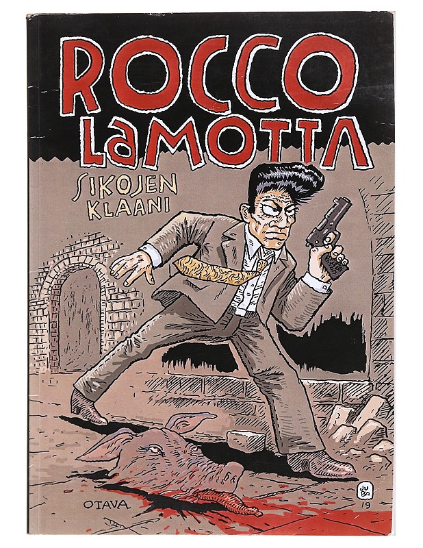 Rocco Lamotta: Sikojen klaani - Juba - Sarjakuvat - 10105597467 - 0