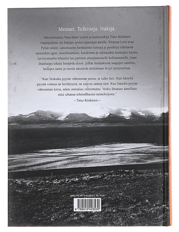 Vesa-Matti Loiri. Pyhät tekstit / syntytarina - Kiiskinen, Timo - Elämäkerrat ja muistelmat - 10105597482 - 1