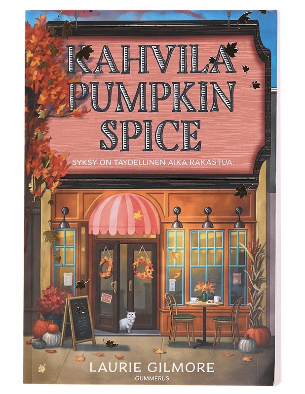 Kahvila Pumpkin Spice - Gilmore, Laurie - Romaanit ja novellit - 10105597508 - 0