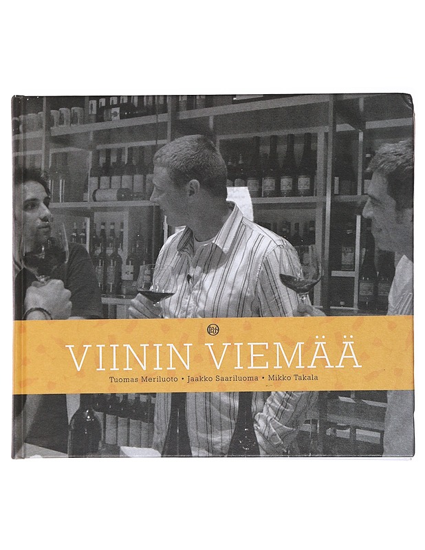 Viinin viemää - Meriluoto, Tuomas - Ruokakirjat - 10105597534 - 0