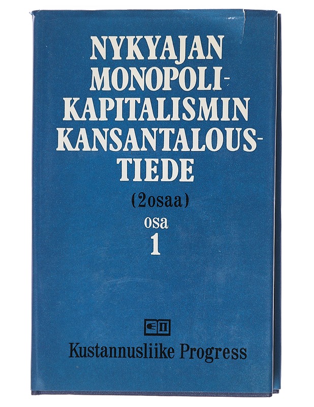 Nykyajan monopolikapitalismin kansantaloustiede, osat 1-2 - N. N. Inozemtsev, A. G. Mileikovski ja V. I. Martynov (toimittaneet)  - Tietokirjat - 10105597552 - 0