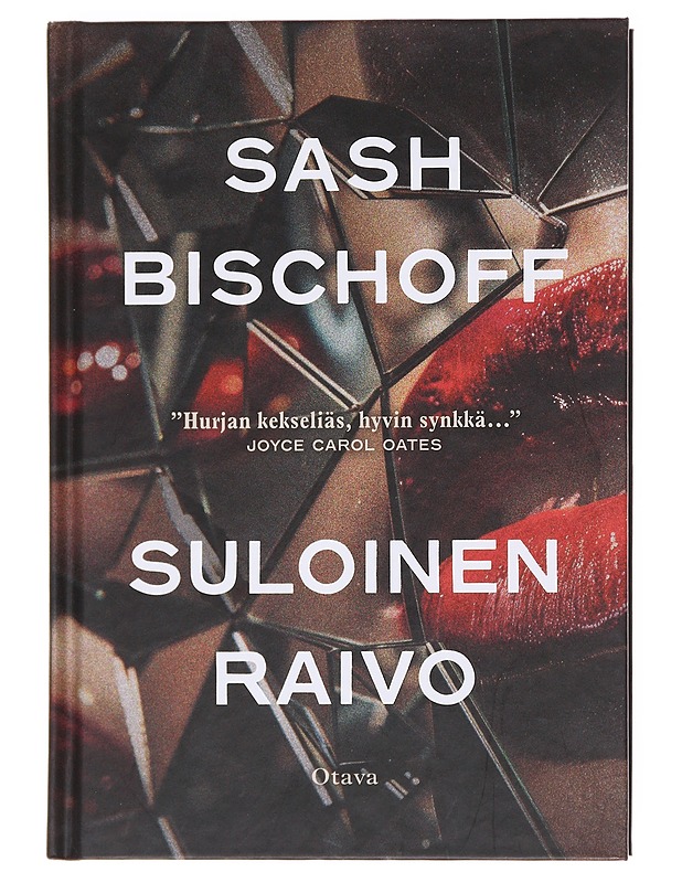 Suloinen raivo - Bischoff, Sash - Kirja lahjaksi - 10105597582 - 0