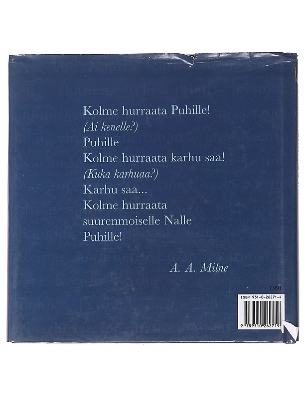ELÄKÖÖN NALLE PUH ! / JUHLAKIRJA KOKO MAAILMAN PARHAALLE KARHULLE - SIBLEY, BRIAN - Tietokirjat ja oppaat - 10105597609 - 1