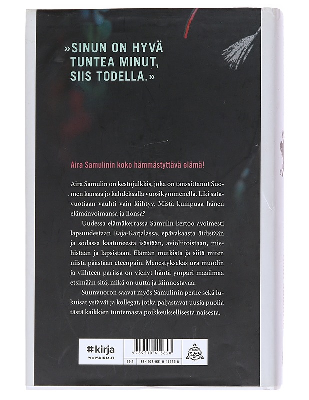 Uskomaton Aira Samulin - Sauli Miettinen - Elämäkerrat ja muistelmat - 10105597637 - 1