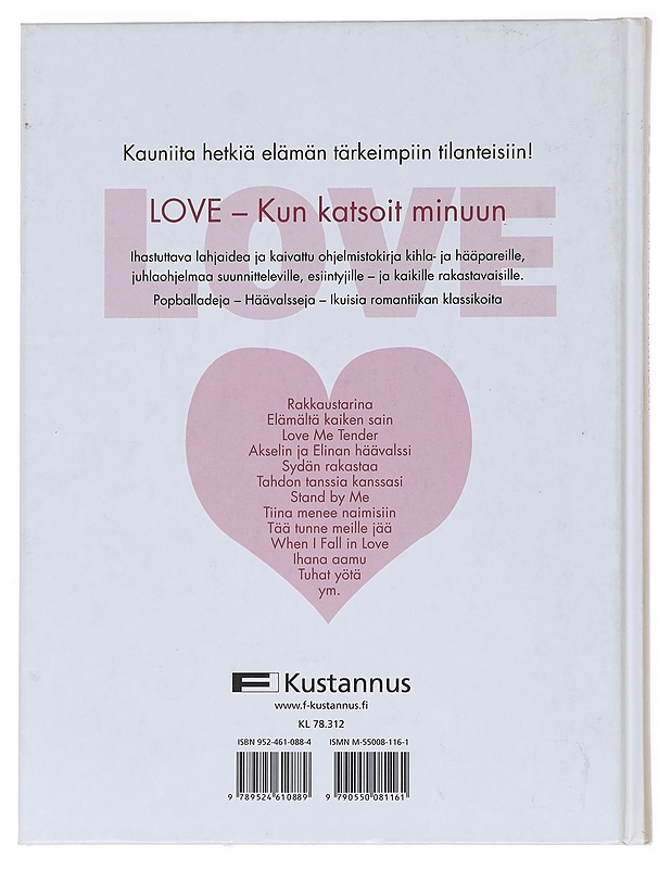 Love kun katsoit minuun - Kari, Virpi - Tietokirjat ja oppaat - 10105597647 - 1