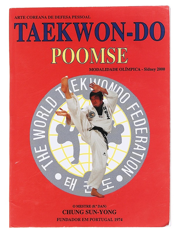 Taekwon-do Poomse - Chung Sun-Yong - Tietokirjat ja oppaat - 10105597654 - 0