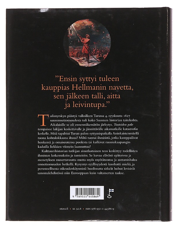 Tunteiden palo / Turku liekeissä 1827 - Hannu Salmi - Elämäkerrat ja muistelmat - 10105597693 - 1