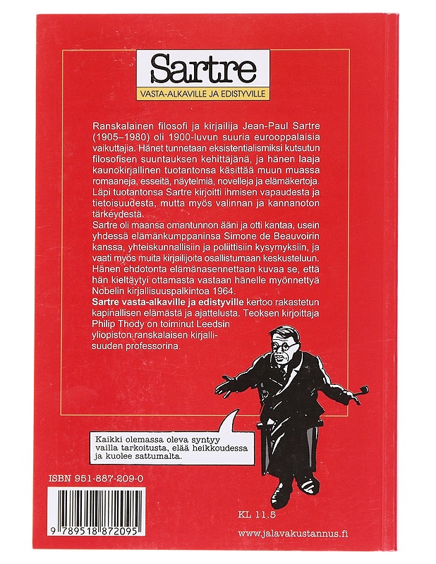 Sartre vasta-alkaville ja edistyneille - Thody, Philip - Tietokirjat ja oppaat - 10105597699 - 1