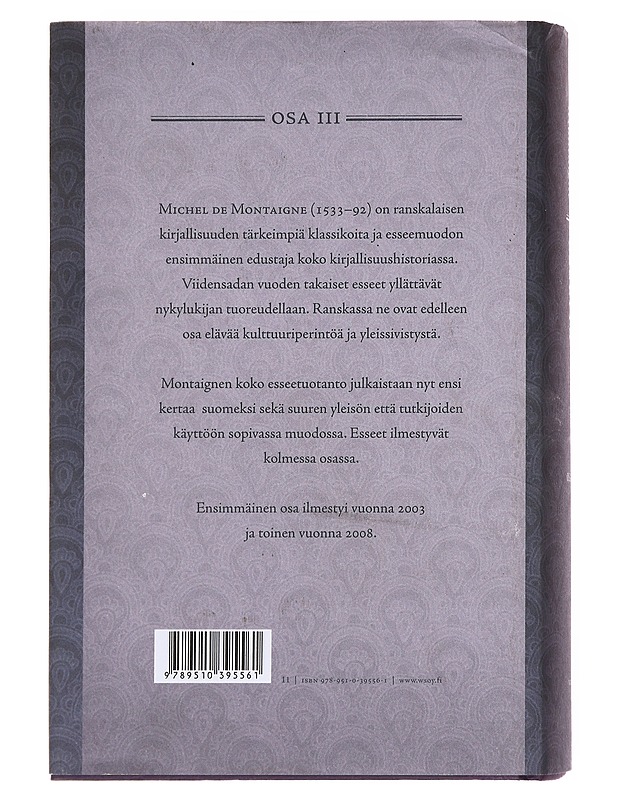 Esseitä / Osa III - Montaigne, Michel de - Tietokirjat ja oppaat - 10105597704 - 1