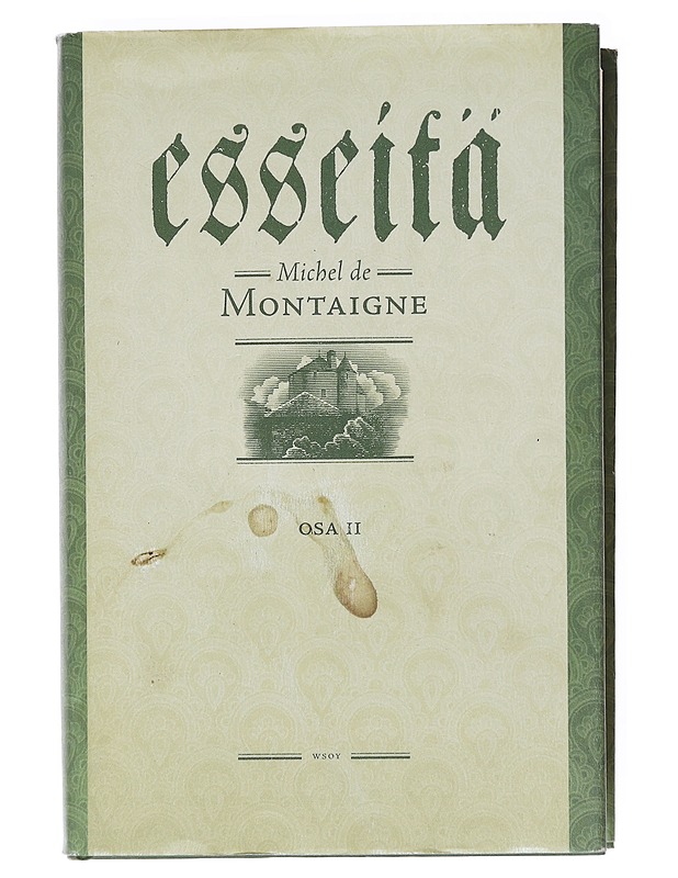 Esseitä / Osa II - Montaigne, Michel de - Tietokirjat ja oppaat - 10105597713 - 0