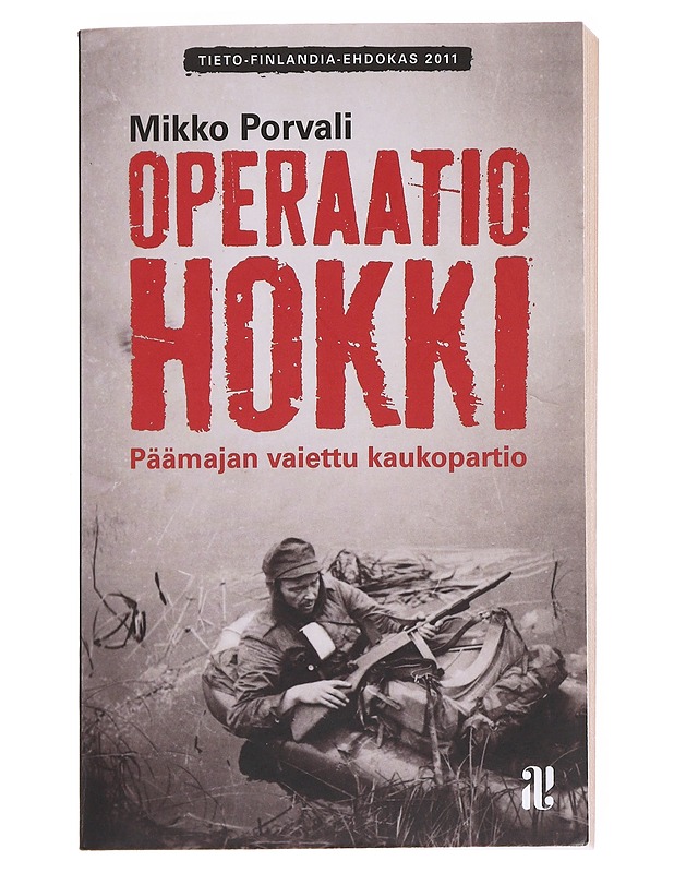 Operaatio Hokki - Porvali, Mikko - Elämäkerrat ja muistelmat - 10105597722 - 0