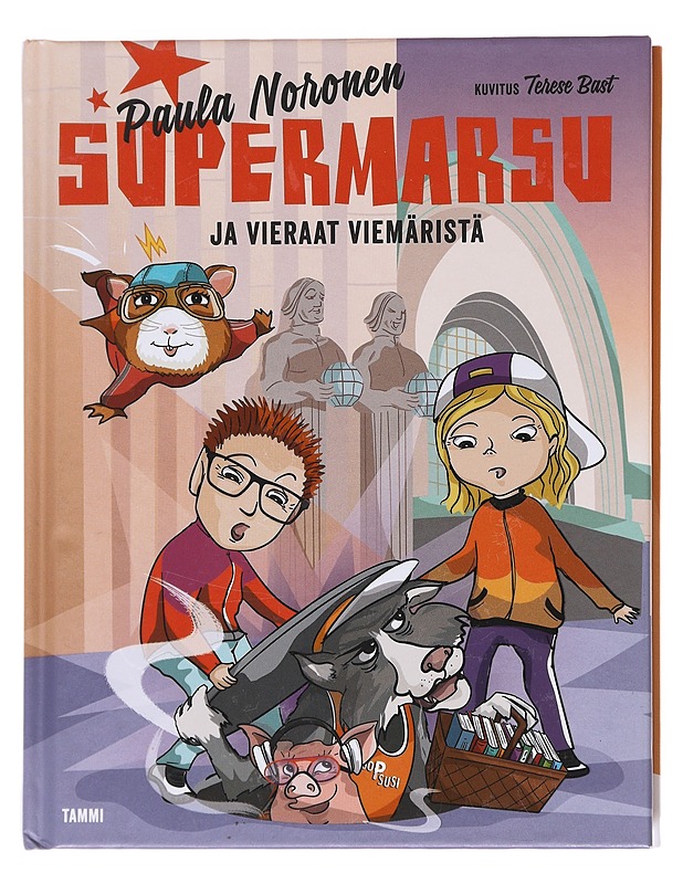 Supermarsu ja vieraat viemäristä - Noronen, Paula - Lastenkirjat - 10105597729 - 0