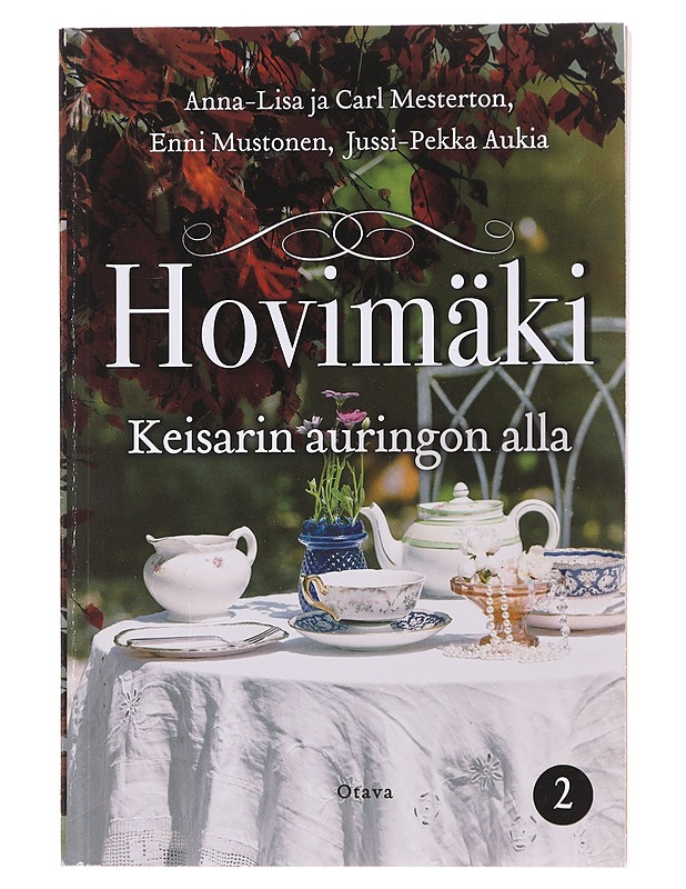 Hovimäki / 2 Keisarin auringon alla - Mesterton, Anna-Lisa - Romaanit ja novellit - 10105597740 - 0