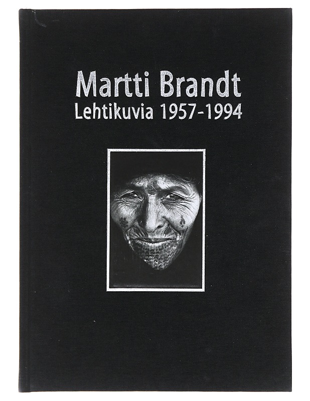 Martti Brandt - Lehtikuvia 1957-1994 - Taide- ja kulttuurikirjat - 10105597772 - 0