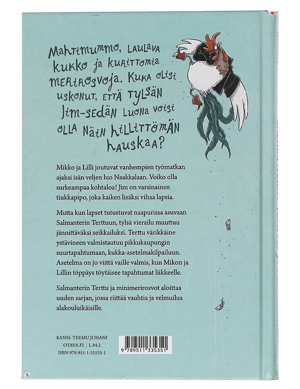 Salmanterin Terttu ja minimerirosvot - Kunnas, Noora - Lastenkirjat - 10105597809 - 1