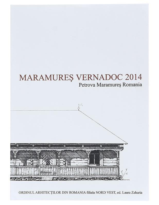 Maramures, Vernadoc 2014 - Laura Zaharia - Historiakirjat - 10105597821 - 0
