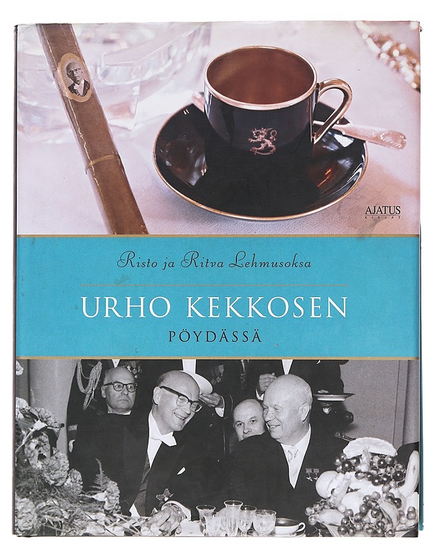 Risto ja Ritva Lehmusoksa Urho Kekkosen pöydässä - Ruokakirjat - 10105597906 - 0