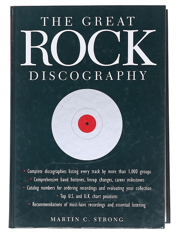 The Great Rock Discography - trong, Martin C. - Musiikki- ja elokuvakirjat - 10105597905 - 0