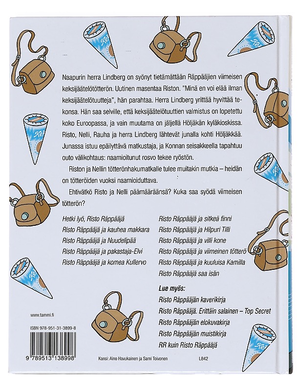 Risto Räppääjä ja viimeinen tötterö - Nopola, Sinikka - Lastenkirjat - 10105597909 - 1