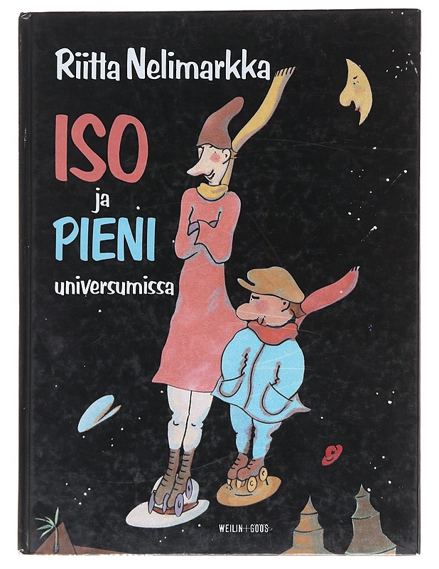 Iso ja pieni universumissa - Riitta Nelimarkka - Lastenkirjat - 10105597935 - 0