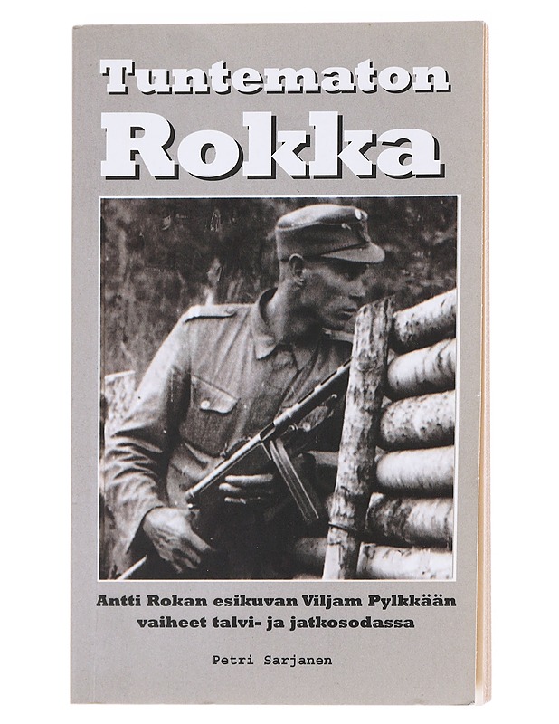 Tuntematon Rokka - Petri Sarjanen - Romaanit ja novellit - 10105597934 - 0