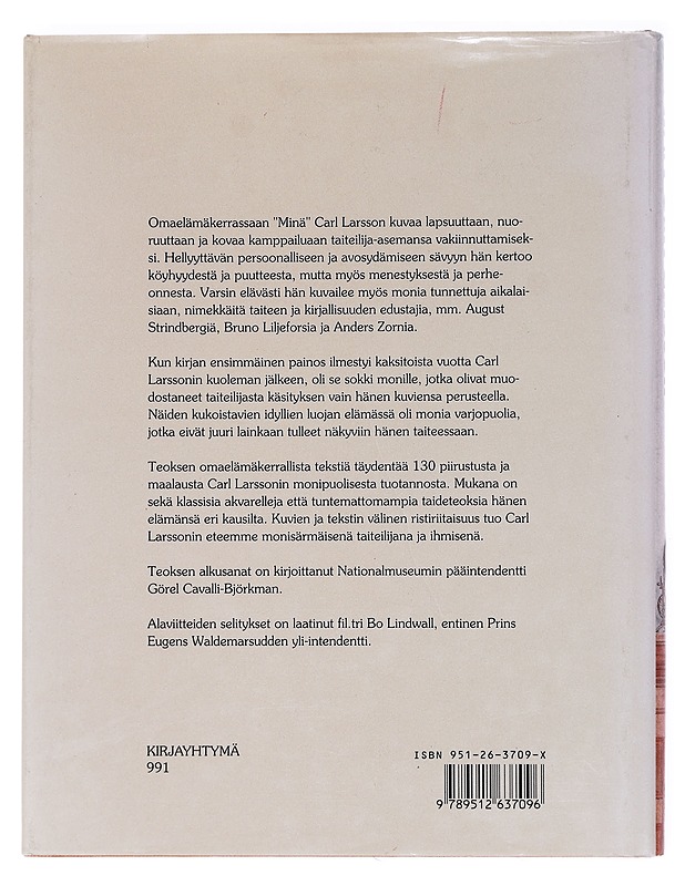 Minä : kirja hyvästä ja pahasta - Larsson, Carl - Elämäkerrat ja muistelmat - 10105597940 - 1