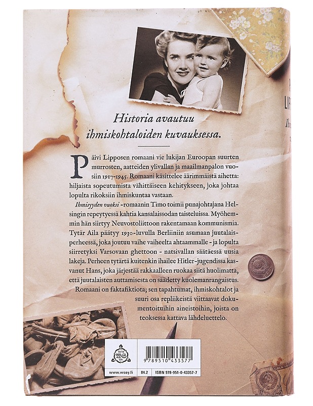 Ihmisyyden vuoksi - Päivi Lipponen - Romaanit ja novellit - 10105597946 - 1