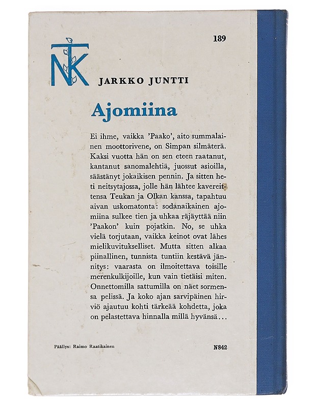 Ajomiina - Jarkko Juntti - Jännitys ja dekkarit - 10105597954 - 1