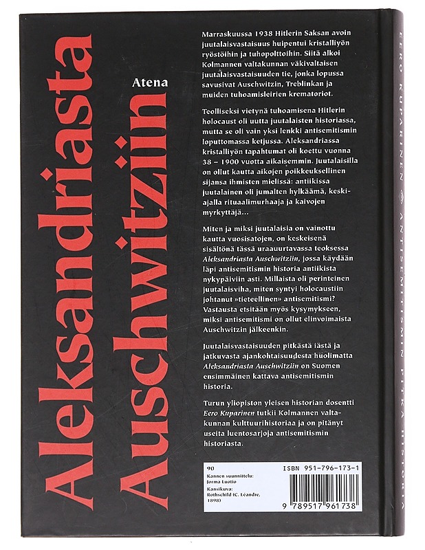Aleksandriasta Auschwitziin : antisemitismin pitkä historia - Eero Kuparinen - Historiakirjat - 10105597980 - 1