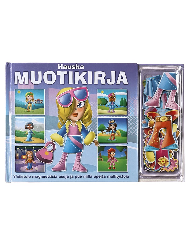 Hauska muotikirja : yhdistele magneettisia asuja ja pue niillä upeita mallityttöjä - Lastenkirjat - 10105597990 - 0