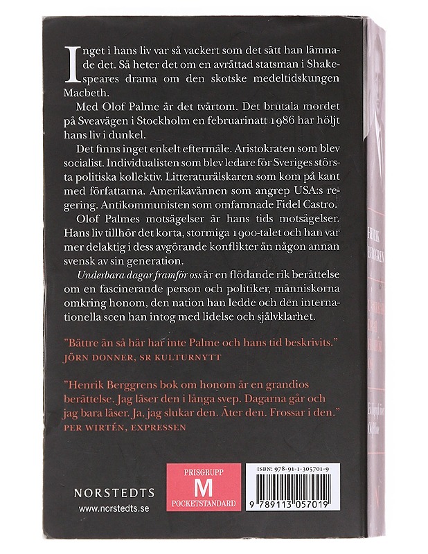 Underbara dagar framför oss / en biografi över Olof Palme - Henrik Berggren - Elämäkerrat ja muistelmat - 10105598014 - 1