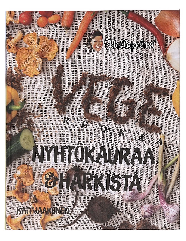 Vegeruokaa / nyhtökauraa & härkistä - Jaakonen, Kati - Ruokakirjat - 10105598013 - 0