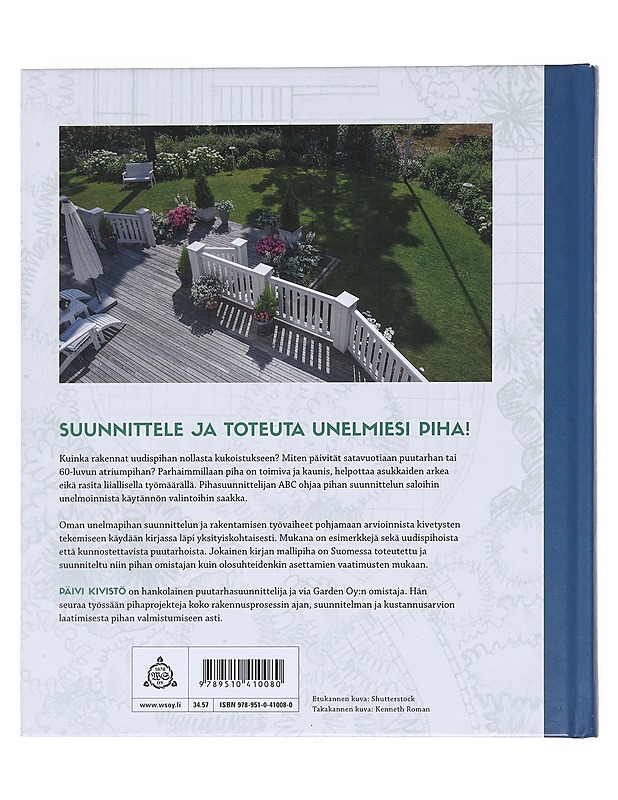 Pihasuunnittelijan ABC - Rahikka, Päivi - Tietokirjat ja oppaat - 10105598025 - 1