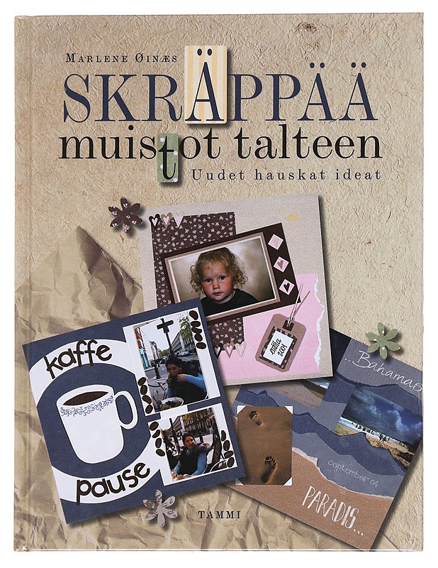 Skräppää muistot talteen - Marlene  Øinæs - Tietokirjat ja oppaat - 10105598062 - 0