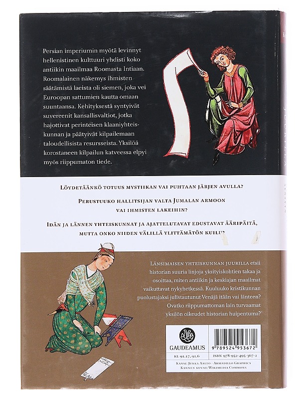 Länsimaisen yhteiskunnan juurilla : Jumalan laista oikeusvaltion syntyyn - Jukka Korpela - Historiakirjat - 10105598076 - 1