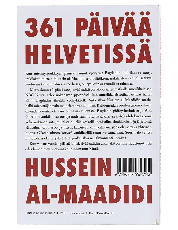 361 päivää helvetissä - Al-Maadidi, Hussein - Elämäkerrat ja muistelmat - 10105598073 - 1