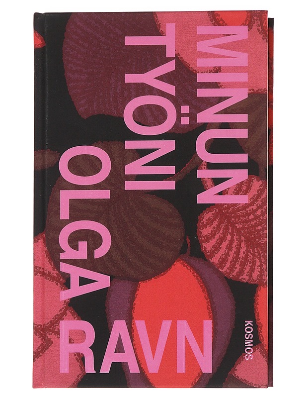 Minun työni - Ravn, Olga - Kirja lahjaksi - 10105598094 - 0