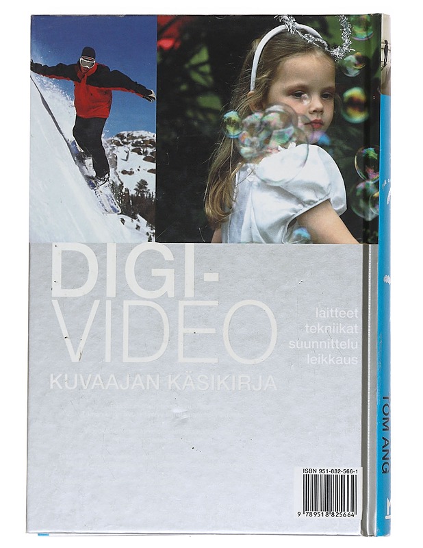 Digivideo : kuvaajan käsikirja - Ang, Tom - Tietokirjat ja oppaat - 10105598093 - 1