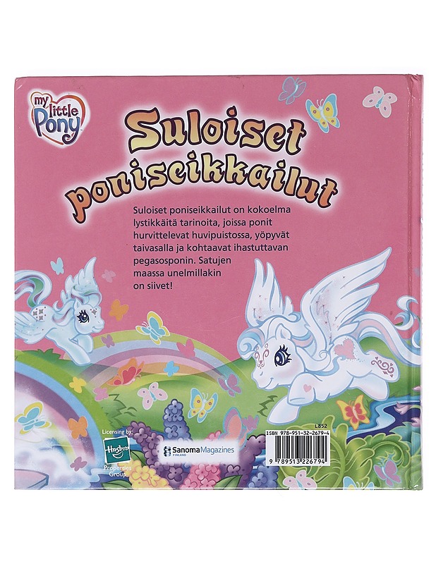 Suloiset poniseikkailut : neljä herttaista tarinaa - Egan, Kate - Lastenkirjat - 10105598116 - 1