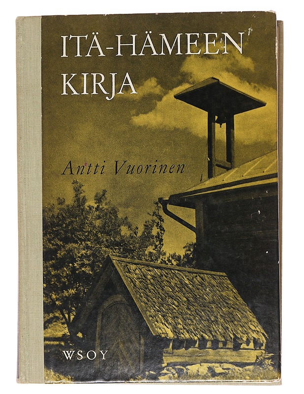 Itä-Hämeen kirja - Antti Vuorinen - Tietokirjat ja oppaat - 10105598120 - 0